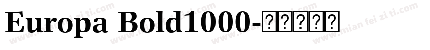 Europa Bold1000字体转换